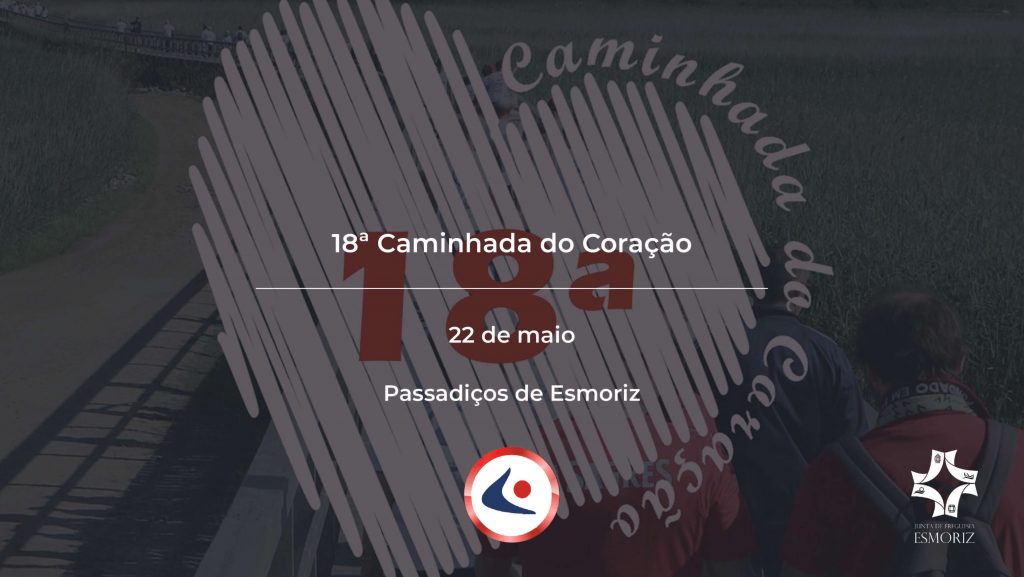 18ª Caminhada do Coração - Esmoriz